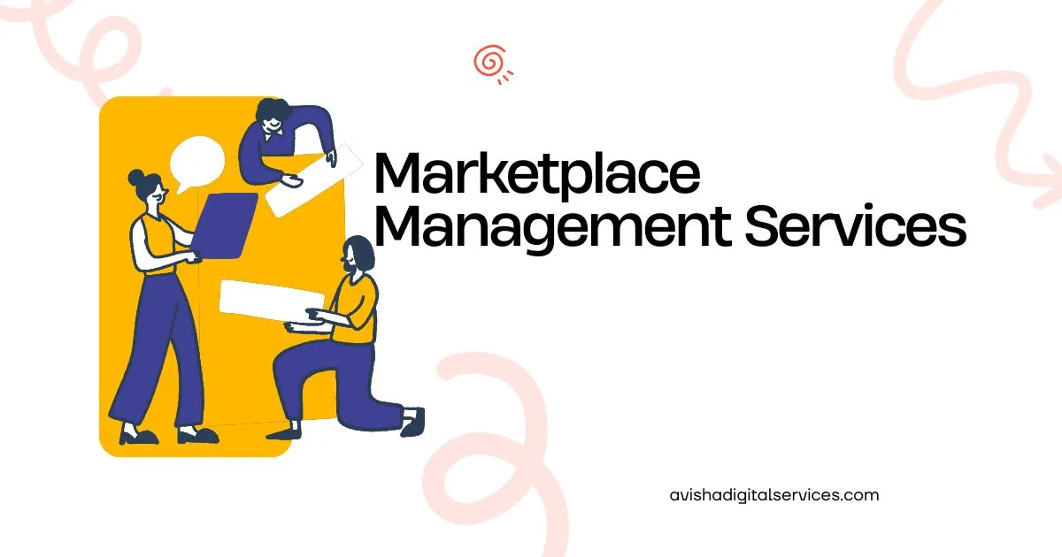 Marketplace management services in Delhi by Avisha Digital Services for eCommerce growth