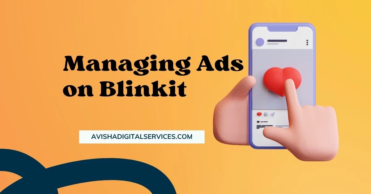 marketplace management services optimizing Blinkit ads for better sales and visibility