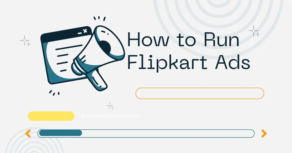 How to run Flipkart ads to increase sales and improve conversion rate