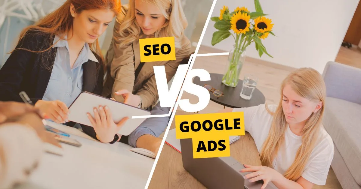 SEO vs Google Ads comparison for business growth and online marketing strategy