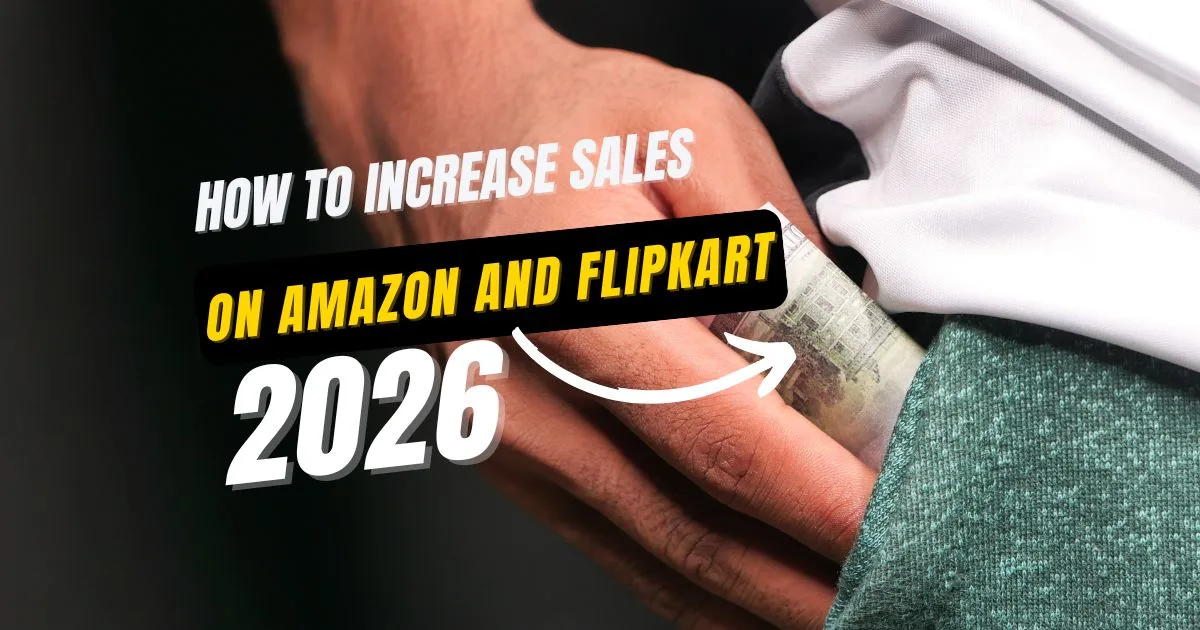 E-commerce company helping sellers increase sales on Amazon and Flipkart through account management, advertising, and marketplace optimization in 2026.