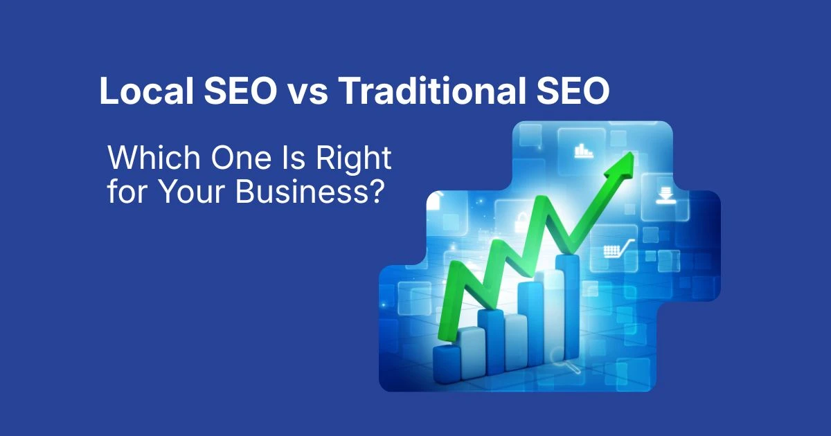 Local SEO vs Traditional SEO: Which Strategy Is Right for Your Business? | Avisha Digital Services Local SEO vs Traditional SEO comparison showing differences in search rankings, local visibility, and business growth strategies
