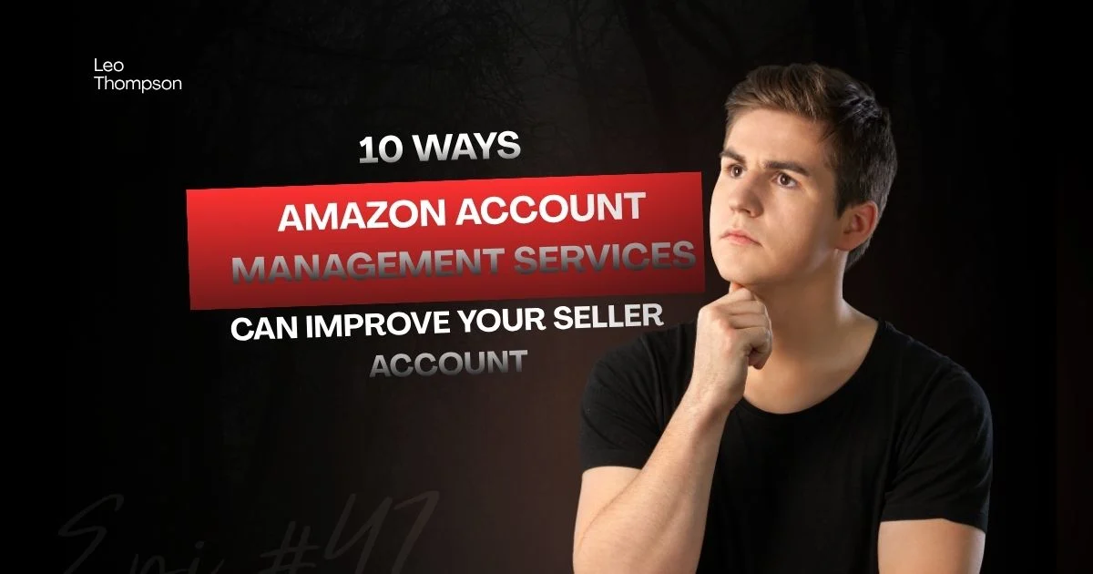 . | Avisha Digital Services Promotional thumbnail: a man in a black shirt thinking, with a red banner reading 'Amazon Account Management Services' and the title '10 Ways' above.